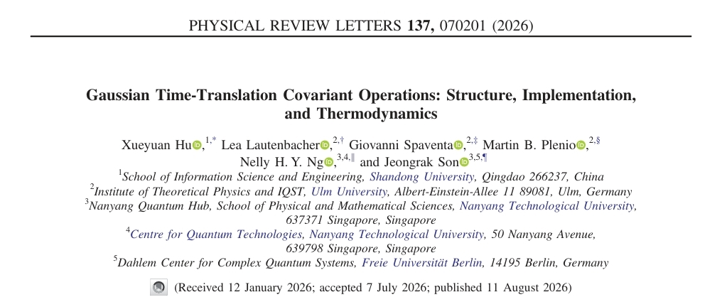 Prof. Hu Xueyuan and Collaborators Develop a Theoretical Framework for Gaussian Time-translation Covariant Operations